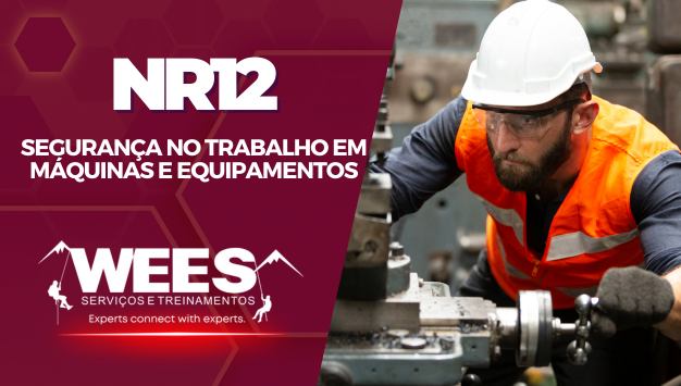 NR 12 – Segurança no Trabalho em Máquinas e Equipamentos